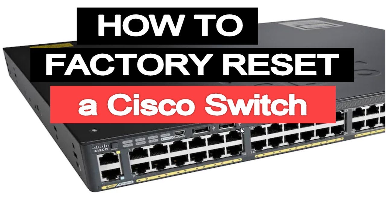 Cisco switch nasıl sıfırlanır & şifre kaldırma Factory Defaults